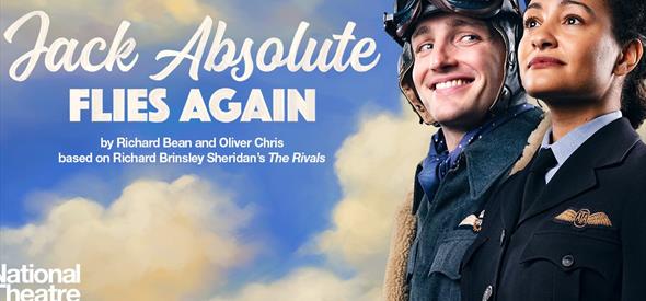 NT LIVE: JACK ABSOLUTE FLIES AGAIN
