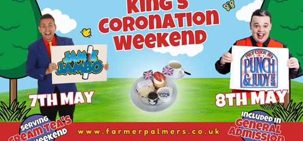 Kings Coronation Weekend at Farmer Palmers