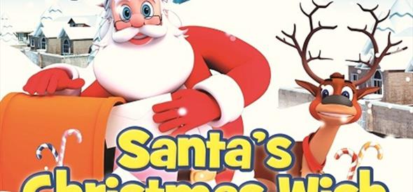 The Santa Show 2017: Santa’s Christmas Wish