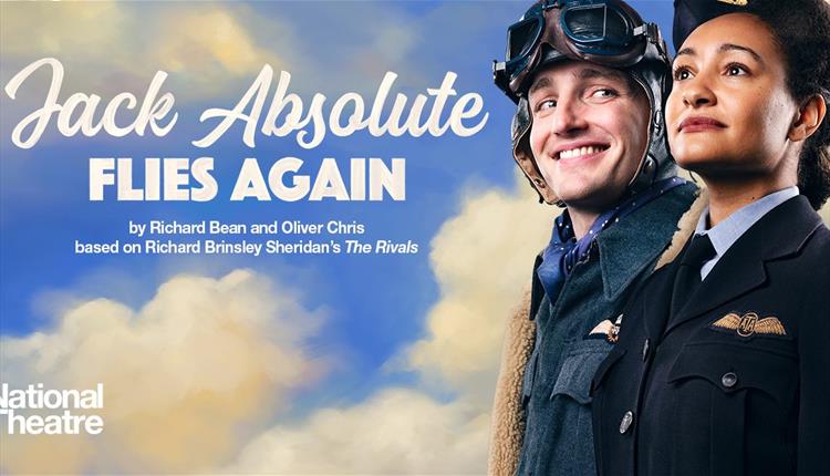 NT LIVE: JACK ABSOLUTE FLIES AGAIN
